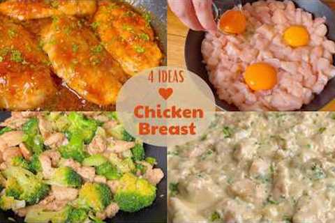The Best Chicken Breast You'll Ever Make! Simple, cheap and very juicy! 4 Quick Dinner Recipes!