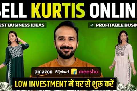 Sell Kurtis Online | Online Kurtis Business | Best Business ideas 2024 | Ecommerce Business