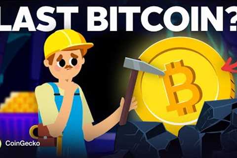 What Happens When ALL 21 Million Bitcoin Are Mined?