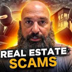 5 REAL ESTATE SCAMS YOU NEED TO KNOW ABOUT IN 2022 😡