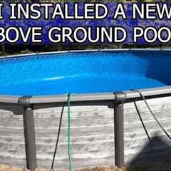 I had a new permanent above ground pool installed.