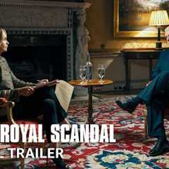 A Very Royal Scandal - Official Trailer | Prime Video