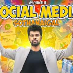 Social Media Sothanaigal | Micset