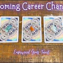 Pick-a-Card: Upcoming Career Changes!