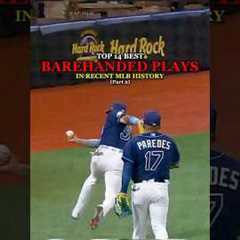 Top 14 BEST Barehanded Plays in MLB History | Part 2