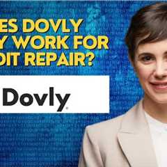 Does Dovly really work for credit repair?