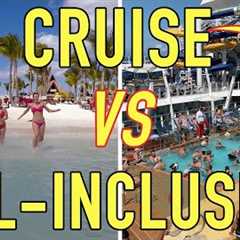 Cruise vs All-Inclusive: How to decide with confidence