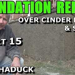 FOUNDATION REPAIR (Part 15) Mike Haduck