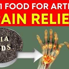 Start Healing Arthritis Now with These 8 Superfoods ✅ Relieve Arthritis Pain Fast✅