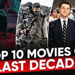 TOP: 9 Best Movies of the Last Decade | Moviesbolt