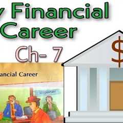 My Financial Career Explain in Hindi | English Treasure | English Castle Book | Class 8 | MACMILLAN