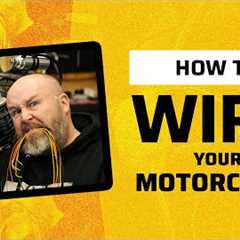 How to Wire a Motorcycle | Weekend Wrenching