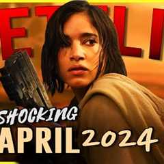 Netflix is SHOCKING us with New Releases in April 2024