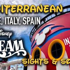 Disney Dream FIRST EVER Mediterranean Cruise - Day by Day (no narration)