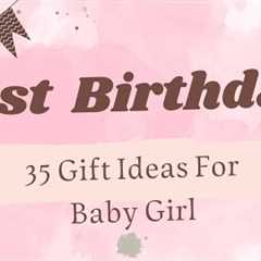 35 Gifts ideas for 1st birthday baby girl | 1 year girl birthday gifts ideas | @Worldofideas-30