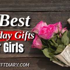 20 Best Birthday Gifts For Girls | Best Gift For Girlfriend on Her Birthday #romantic#birthday#gift