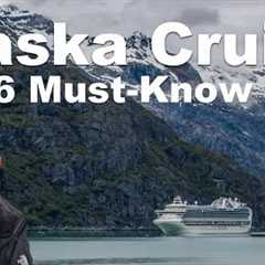 Alaska Cruise Tips. 6 Need To Knows Before You Go