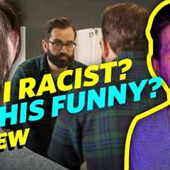 Am I Racist? Movie Review - Is This Funny?