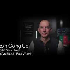 Bitcoin Going Up! Bit Digital New Hires! Miners Vs BTC Past Week! Q&A!