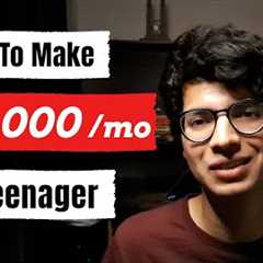 5 Ways To Make Money As A Teenager Online [Zero Investment] | How To Make Money As A Teenager