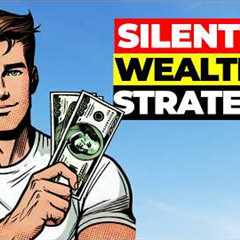 Simple Strategies to Build Wealth Under the Radar