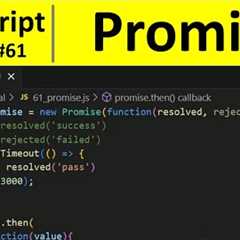 JavaScript Tutorial 61 - Promise in JavaScript | Programming For Beginners