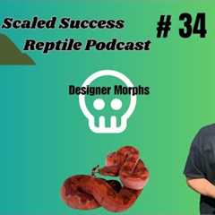 John Berry on Snake Genetics, & Reptile Books | Scaled Success Reptile Podcast Episode 34