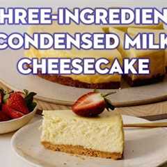 Three-ingredient Condensed Milk Cheesecake | taste.com.au