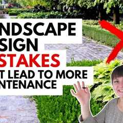 Landscaping Mistakes that Lead to More Maintenance ~ Low Maintenance Landscape Design Tips