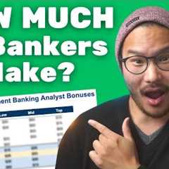 Investment Banking Salary: How MUCH Do Investment Bankers Make? (2023 Salary + Analyst Bonus Update)