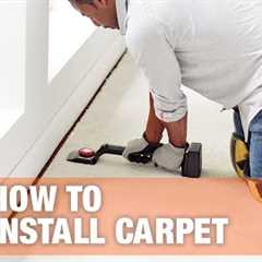 How to Install Carpet | The Home Depot