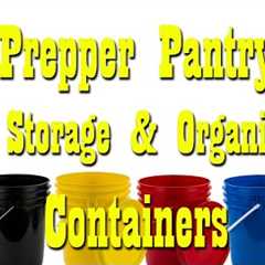 Prepper Pantry Food Storage & Organization Containers