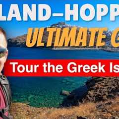 The ULTIMATE Greek Island-Hopping Guide 2024 (You NEED To Know!)