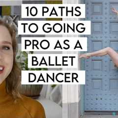 10 Ballet Training Paths to a Career as a Professional Dancer | TwinTalksBallet