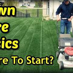 Lawn Care Basics - Where To Start?