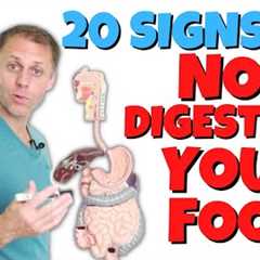 20 Signs You’re Not Digesting Your Food Correctly