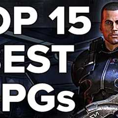 Top 15 Best Role Playing Games (RPGs) of All Time - 2023 Edition