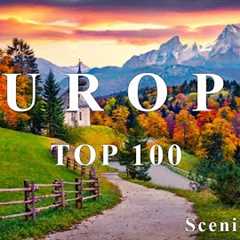 100 Best Places To Visit In Europe | Ultimate Europe Travel Guide