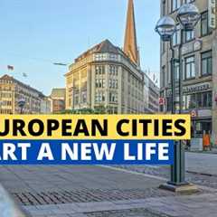 10 Best European Cities to Start a New Life