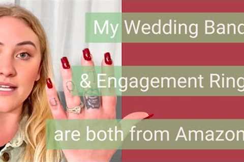 💍😅 My Wedding Band + Engagement Ring are from AMAZON.