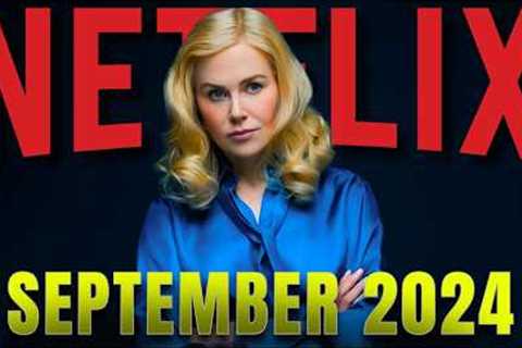 Your Netflix Guide: 21 TOP PICKS Shows &amp; Movies in Sept 2024