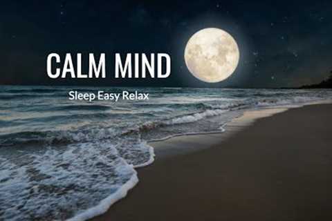 Soothing Music for Anxiety &amp; Stress Relief - Instant Mind Calm, Deep Relaxation, Peace (Calm..