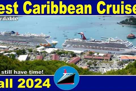 10 BEST Caribbean Cruises 2024 - CRUISE GUIDE With Itineraries, Dates, Cruise Ships - Grab It!