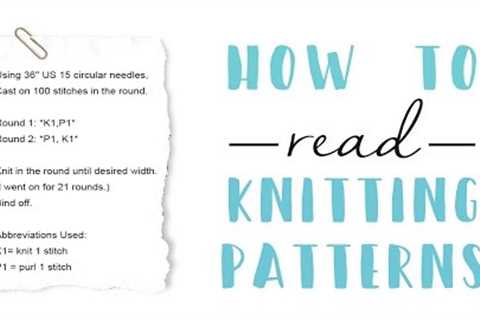 How To Read a Knitting Pattern