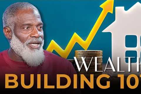How To Build Wealth For Beginners