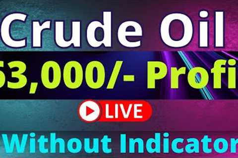 63,000/- Profit Crude Oil || Crude Oil Live Trading Today ||  Commodity Trade NG , Crudeoil