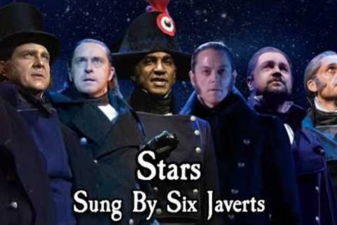 Stars | Les Misérables | Sung By 6 Javerts (Quast, Carpenter, Lewis, Secomb, Ball, Jaden)