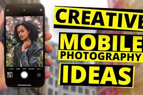 10 Mobile Photography HACKS For Beginners 2023