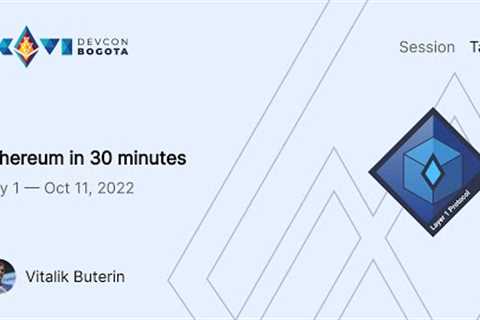 Ethereum in 30 minutes by Vitalik Buterin  | Devcon Bogotá