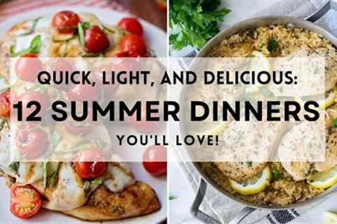 Quick, Light, and Delicious: 12 Summer Dinners You'll Love!  #sharpaspirant #summerrecipes #dinner